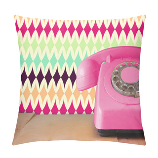 Personality  Retro Pastel Pink Telephone On Wooden Table And Abstract Retro Geometric Pastel Pattern Background. Retro Filtered Image Pillow Covers