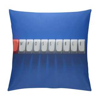 Personality  3 D Render Of White Word Impossible On A Dark Floor Pillow Covers