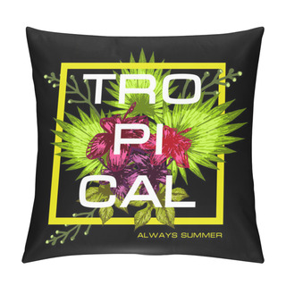Personality  Tropical Slogan. Palm Leaves Pillow Covers