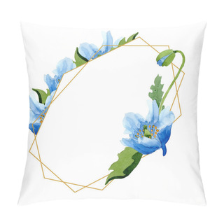 Personality  Beautiful Blue Poppy Flowers With Green Leaves Isolated On White. Watercolor Background Illustration. Watercolour Drawing Fashion Aquarelle. Frame Border Ornament Crystal. Pillow Covers