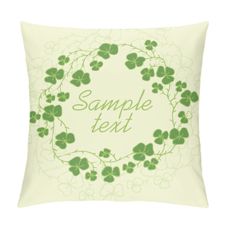 Personality  Floral Frame With Green Clover Leaves. Vector Illustration Pillow Covers