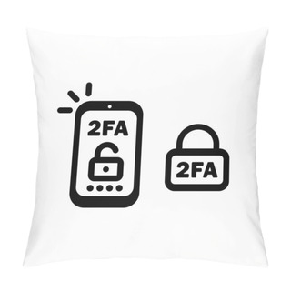 Personality  2FA Line Icon In Black. Two Factor Authentication Icon. Security. Vector On Isolated White Background. EPS 10. Pillow Covers