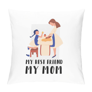 Personality  Vector Flat Banner My Best Friend Is My Mom. Pillow Covers
