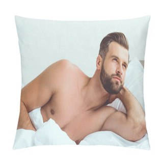 Personality  Handsome, Shirtless Sexy Man Lying In Bed And Looking Away Pillow Covers