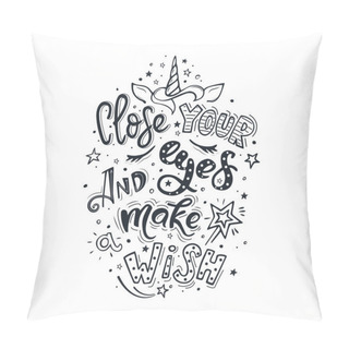 Personality  Close Your Eyes And Make Wish Pillow Covers
