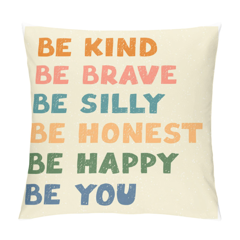 Personality  Be kind - fun hand drawn nursery poster with lettering pillow covers