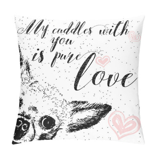 Personality  My Cuddles With You Is Pure Love. Pillow Covers
