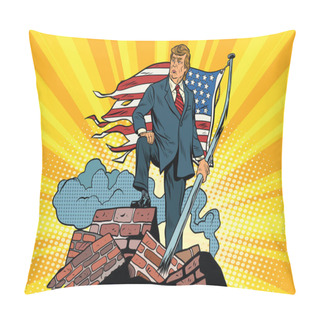 Personality  President Donald Trump With USA Flag, On The Ruins Pillow Covers