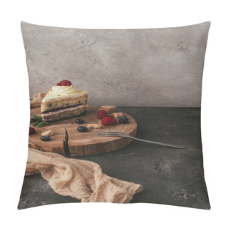 Personality  Piece Of Delicious Cake With Berries And Whipped Cream On Wooden Board  Pillow Covers