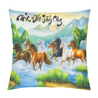 Personality  Horse Painting, According To Oriental Culture, Is A Fast-paced, Intelligent, Loyal Species That Will Succeed And Return Home Safely. Painting Is Donated To Newcomers Of The Culture Of East Asia Pillow Covers
