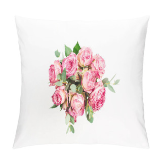 Personality  Pink Rose Flowers Bouquet On White Background. Flat Lay, Top View. Minimal Spring Floral Concept. Pillow Covers