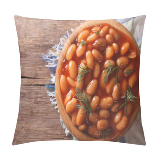 Personality  Beans In Tomato Sauce With Dill Horizontal Top View Pillow Covers