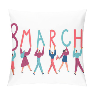 Personality  Tiny Women And Men With Giant Letters 8 March. Pillow Covers
