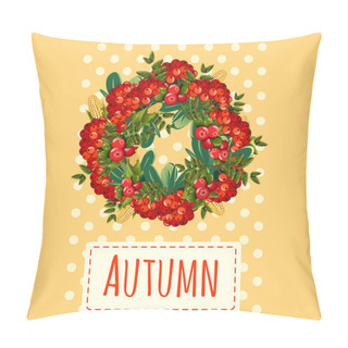 Personality  Bright Wreath Of Leaves And Berries, Decoration For The Holiday Pillow Covers