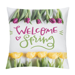 Personality  Top View Of Yellow And Purple Tulips And WELCOME SPRING Inscription Pillow Covers