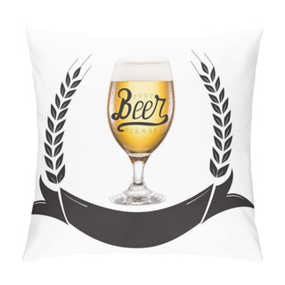 Personality  Glass Of Beer With Froth Pillow Covers