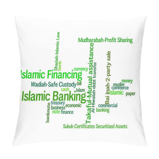 Personality  Islamic Banking Or Financing Concept And Lingo Info Text Graphics And Arrangement Word Clouds Illustration Concept Pillow Covers