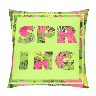 Personality  Tropical Wallpaper With Exotic Leaves And Flowers With Spring Lettering Pillow Covers
