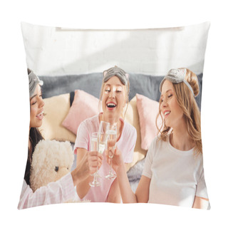 Personality  Beautiful Happy Multicultural Girls In Sleeping Masks Clinking Champagne Glasses During Pajama Party Pillow Covers