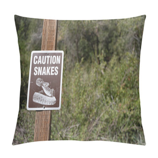 Personality  Snake Caution Sign On A Wooden Post At A Remote Camping Location Pillow Covers