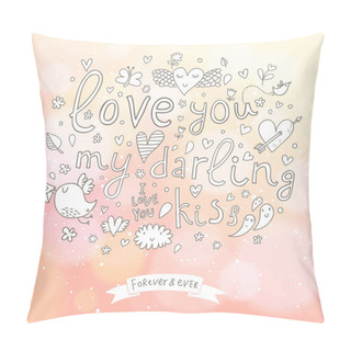Personality  Romantic Card With Hearts, Birds, Text, Bokeh Pillow Covers