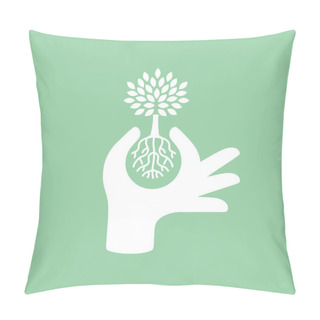 Personality  Hand Protecting Plant - Nature Conservation Graphic. Pillow Covers