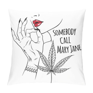Personality  Hand Drawn Young Woman Holding Fingers In Smoking Gesture Isolated On White Background. Flash Tattoo Or Print Design Cannabis Vector Illustration Pillow Covers