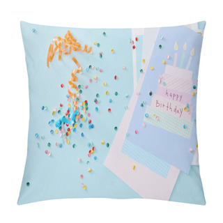 Personality  Top View Of Colorful Confetti Near Birthday Greeting Cards On Blue Background Pillow Covers