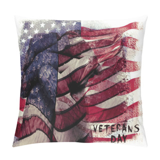 Personality  Text Veterans Day And Flag Of The US, Double Exposure Pillow Covers