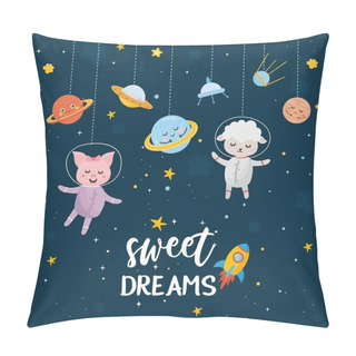 Personality  Sweet Dreams Greeting Card. Kids Illustration With Hand Lettering Text And Different Elements Of Cosmos. Astronaut Animals, Lamb And Piglet. Cute Planets, Stars, Ufo, Rocket. Pillow Covers