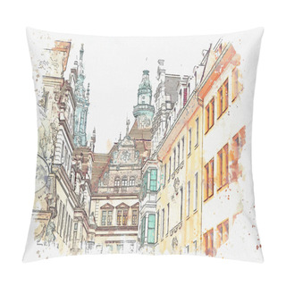 Personality  A Watercolor Sketch Or Illustration. Part Of The Ancient Architectural Complex Called The Royal Palace. Dresden, Germany. Pillow Covers