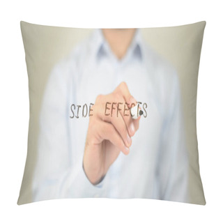 Personality  Side Effects,  Man Writing On Transparent Screen Pillow Covers