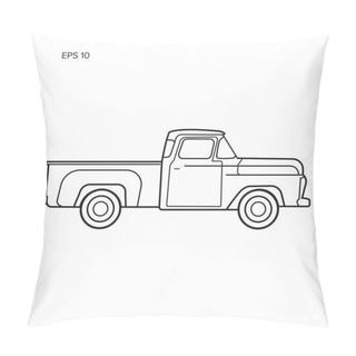 Personality  Old Retro Pickup Truck Vector Illustration. Vintage Transport Vehicle Line Art Pillow Covers