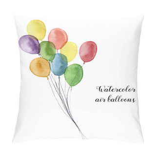Personality  Watercolor Air Balloons. Hand Painted Party Objects Isolated On White Background. Greeting Object For Design Or Print. Pillow Covers