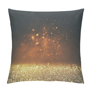 Personality  Glitter Vintage Lights Background. Light Gold And Black. Defocused. Pillow Covers