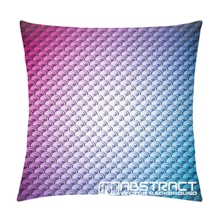 Personality  Abstract Vector Shiny Background With Fishs Cale. EPS 10 Illustr Pillow Covers