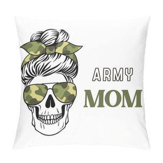 Personality  Army Mom Skull Vector Camo Print. Mom Life. Female Skull With Messy Bun. Pillow Covers