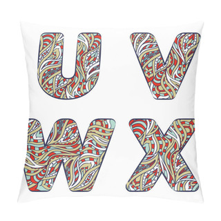 Personality  Letters U, V, W, X. Set Colorful Alphabet Of Doodles Patterns. Pillow Covers