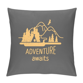Personality  Adventure Awaits. Element For Greeting Cards, Posters And T-shirts Printing. Pillow Covers