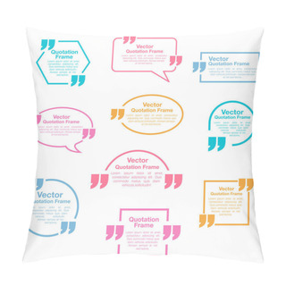 Personality  Quotation. Quotation Speech Bubbles Set. Testimonial Sign Pillow Covers