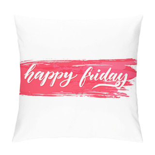 Personality  Happy Friday Text Pillow Covers