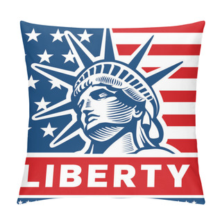 Personality  Statue Of Liberty. New York Landmark And Symbol Of Freedom And Democracy. Pillow Covers