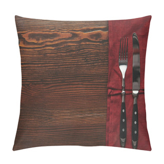 Personality  Top View Of Fork And Knife On Dark Red Tablecloth On Wooden Table Pillow Covers