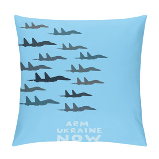 Personality  Illustration Of Airplanes Near Arm Ukraine Now Lettering On Blue Background  Pillow Covers