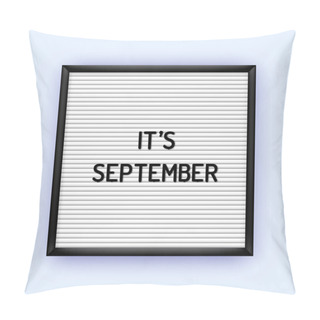 Personality  Its September Letterboard Quote Pillow Covers