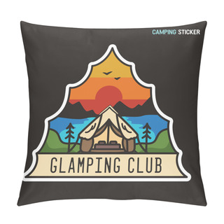 Personality  Camping Adventure Sticker Design. Travel Hand Drawn Logo Emblem. State Park Label Isolated. Stock Vector Glamping Graphics Pillow Covers