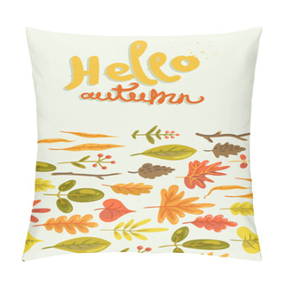 Personality  Hello Autumn. Vector Background Pillow Covers