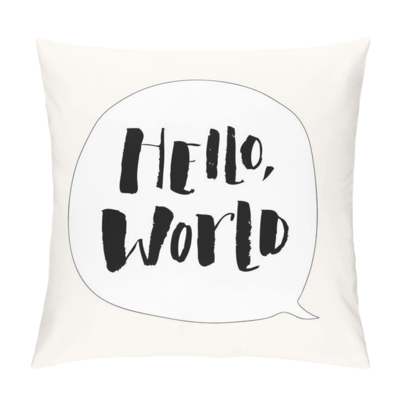 Personality  Hello world. Modern calligraphy text, handwritten with brush and black ink, isolated on white background. pillow covers