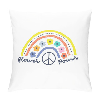 Personality  Floral Rainbow With Pacific Sign And Flower Power Text Vector Illustration. Pillow Covers