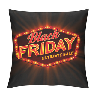 Personality  Black Friday Retro Light Frame. Vector Illustration Pillow Covers
